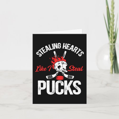 Stealing Hearts Like I Steal Pucks Ice Hockey Vale Card