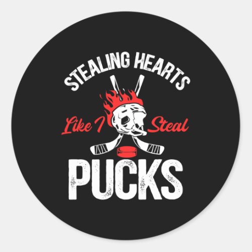 Stealing Hearts Like I Steal Pucks Ice Hockey Vale Classic Round Sticker
