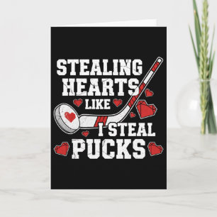 Stealing Hearts Like I Steal Pucks Valentine's Day Card
