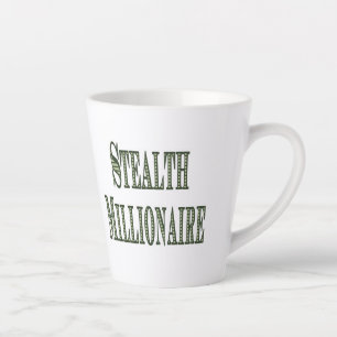 Stealth Millionaire Latte Mug