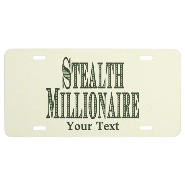 Stealth Millionaire License Plate (Front)