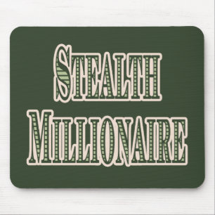 Stealth Millionaire Mouse Pad