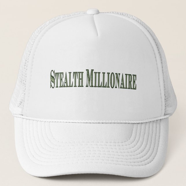 Stealth Millionaire Trucker Hat (Front)