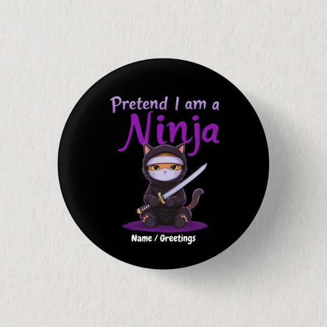 Stealthy Ninja Cat Masked Kitty Warrior Pun Button (Front)