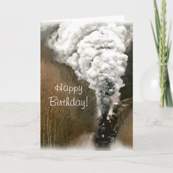 Steam Engine Train Birthday Card by AutumnRoseMDS at Zazzle