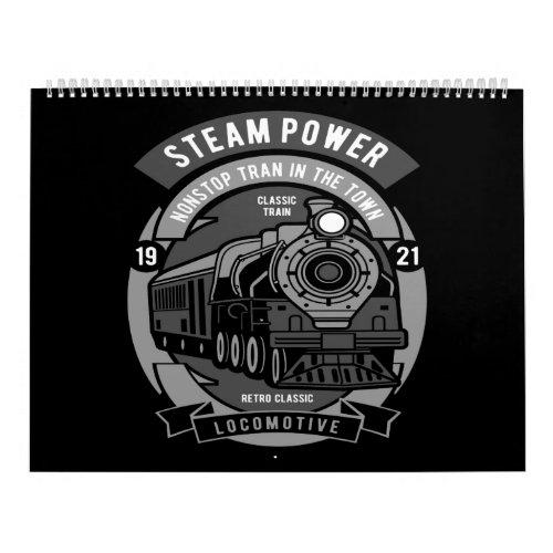 steam power non stop train in the town calendar