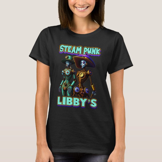 STEAM PUNK LIBBY’S T-Shirt (Front)