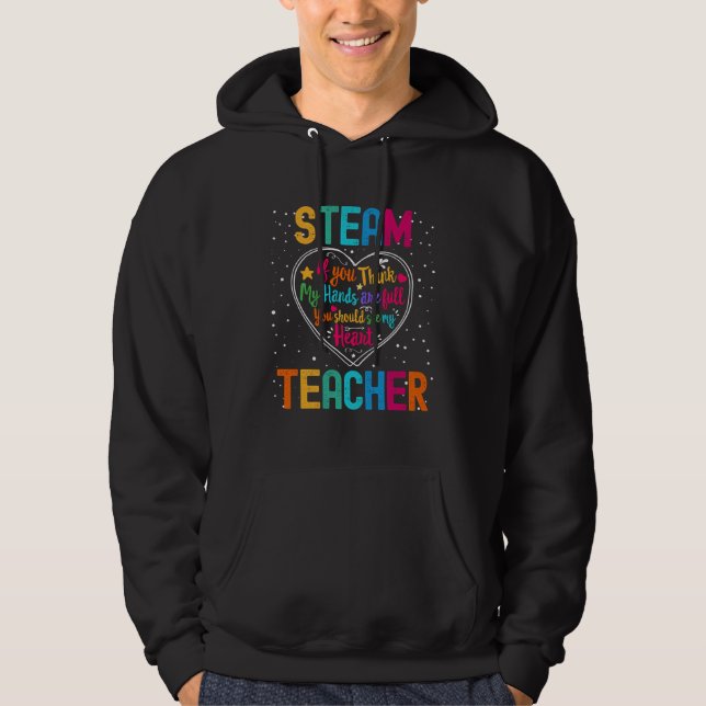 STEAM Teacher Appreciation Week Back to School Hea Hoodie (Front)