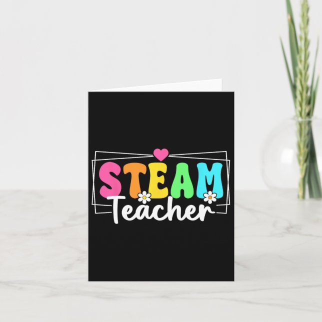 Steam Teacher Back To School Stem Teacher Students Card (Front)