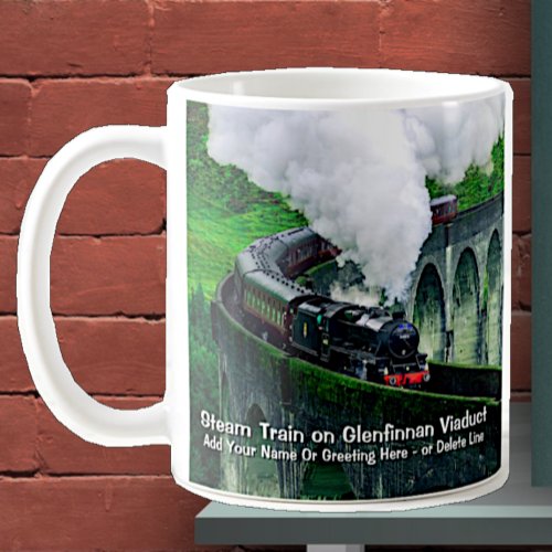 Steam Train in Glenfinnan Viaduct _ Add Name       Coffee Mug