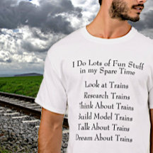 Steam Train Lover Fan - What I Do in Spare Time