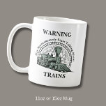 Steam Train Mug Warning May Spontaneously Talk<br><div class="desc">Change Any Text,  Top,  Bottom or around the image - - See my store for lots more Train Gifts</div>