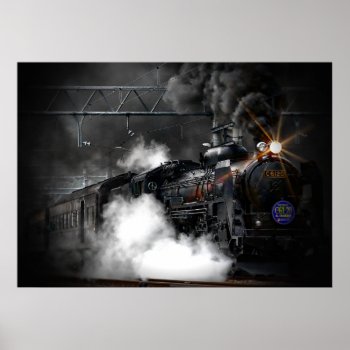 Steam Train Poster by The_best_in_Nature at Zazzle