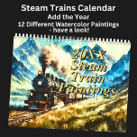 Steam Train Watercolor Paintings, Calendar<br><div class="desc">Add the Year you want - choose your own calendar - 12 different Steam Trains Watercolor Paintings</div>