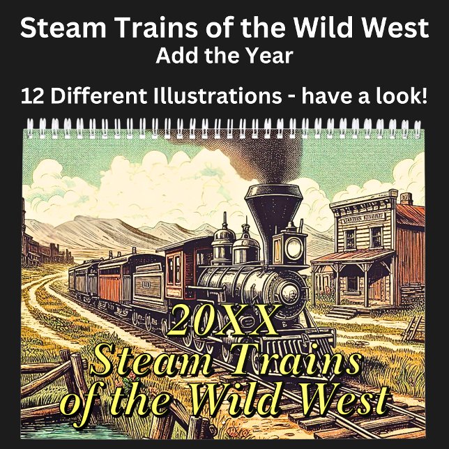 Steam Trains of the Wild West Illustrations Calendar (Creator Uploaded)