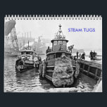 Steam Tugs Calendar<br><div class="desc">Here are some hardworking tugs in the days before diesel.</div>