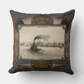 Steamboat. Age Of Steam #039. Throw Pillow by VintageStyleStudio at Zazzle