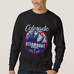 Steamboat Springs Colorado Mountain Camping Hiking Sweatshirt