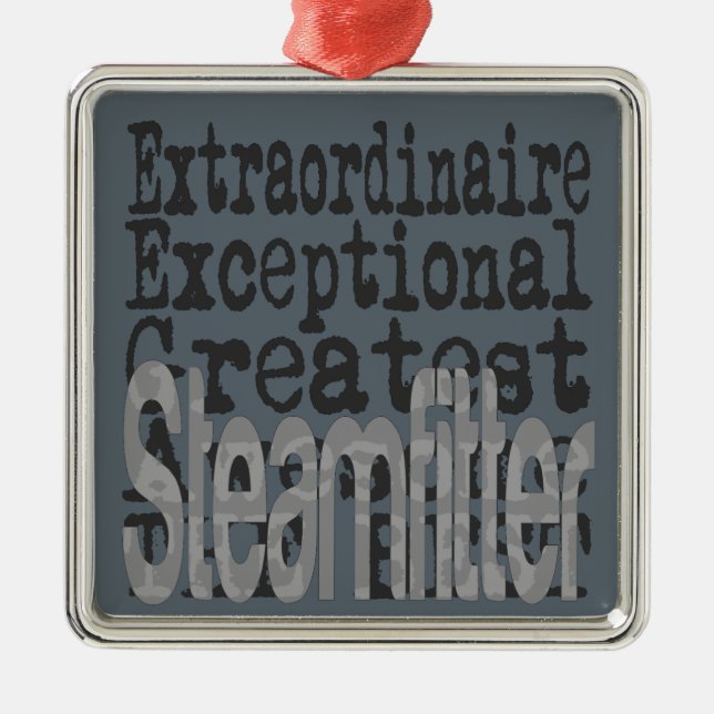Steamfitter Extraordinaire Metal Ornament (Front)