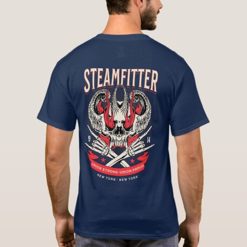 Steamfitters Hell Skulls  Union Proud  Union Yes T_Shirt
