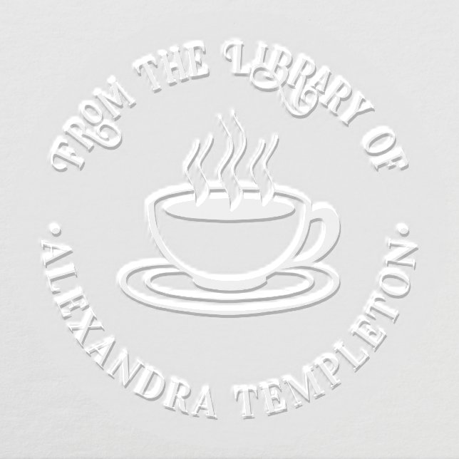 Steaming Cup of Coffee “From the Library of” Name Embosser (Design)