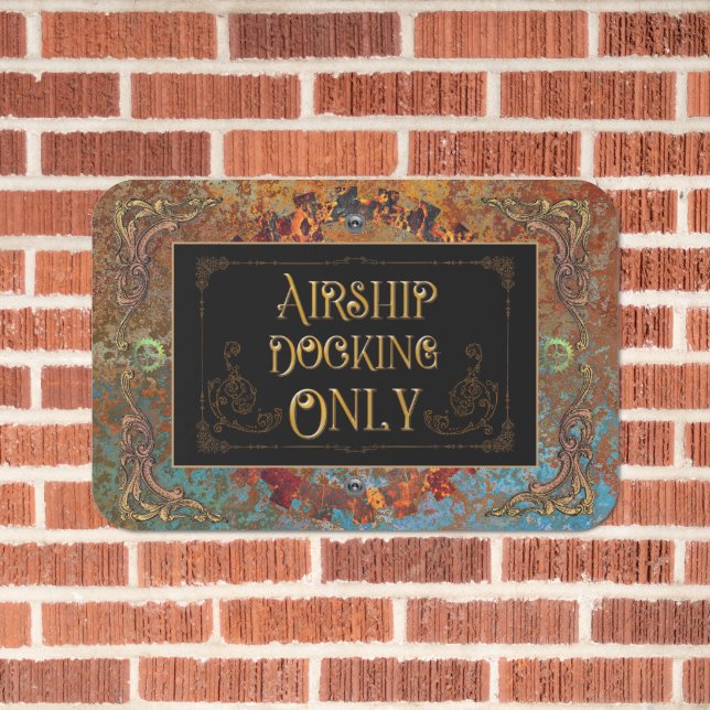 Steampunk Airship Parking Only  Metal Sign (In Situ(Brick))