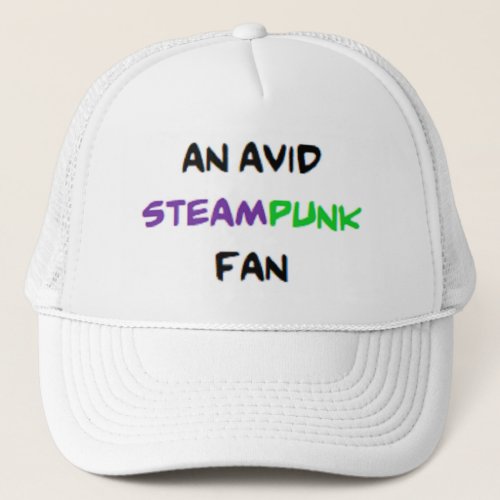 steampunk fan2 avid trucker hat