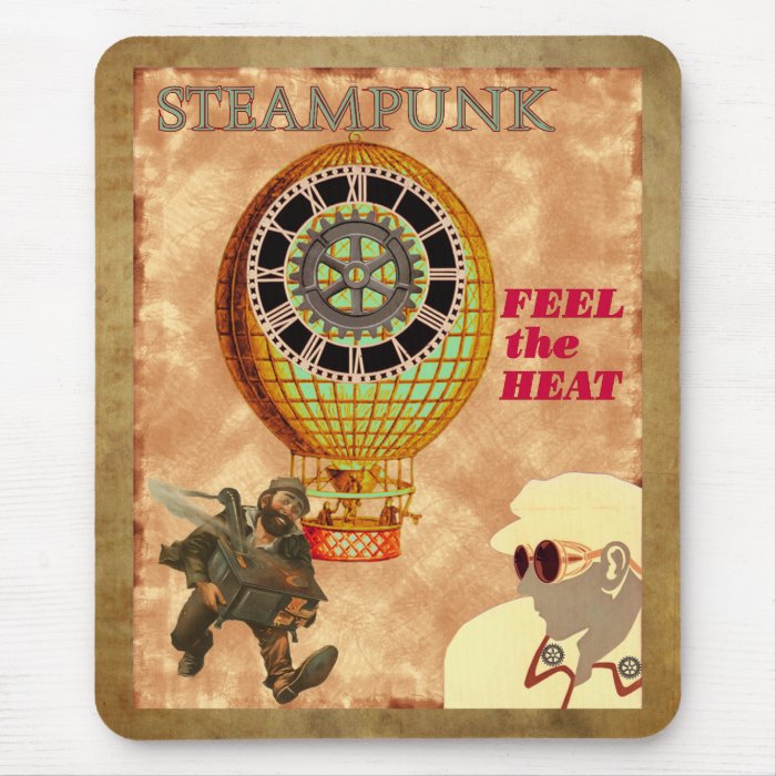 Steampunk ~ Feel The Heat Mouse Pad
