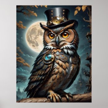 Steampunk Owl . Wisdom Poster by Irisangel at Zazzle