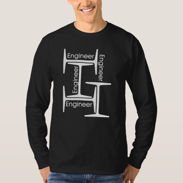 Steel Beam Engineer T-Shirt (Front)