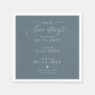 Steel Blue Our Love Story Elegant Script Wedding Napkins