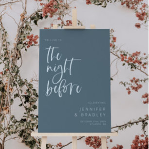 Steel Blue The Night Before Rehearsal Dinner Sign