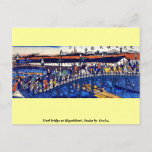 Steel bridge at Higashibori, Osaka by Osaka, Postcard
