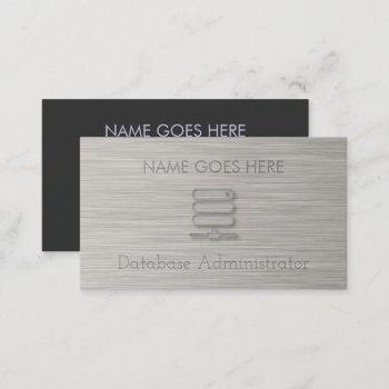 "steel" Database Administrator Business Cards by Pozzitivity at Zazzle
