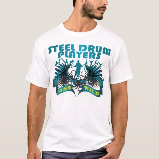 Steel Drum Players Gone Wild T-Shirt