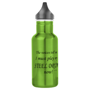 Steel Drum Voices Say Must Play Stainless Steel Water Bottle