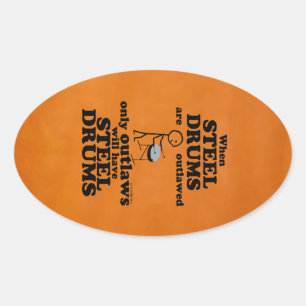 Steel Drums Outlawed Oval Sticker