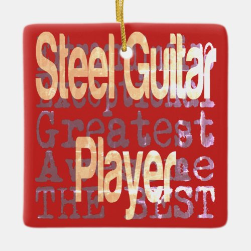 Steel Guitar Player Extraordinaire Ceramic Ornament