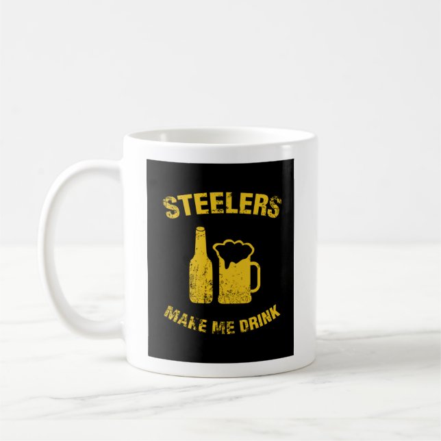 Steelers Make Me Drink Coffee Mug (Left)