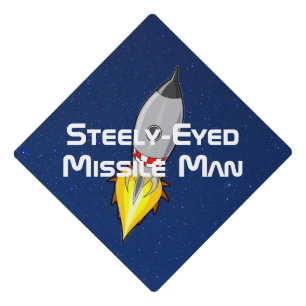 Steely-Eyed Missile Man Graduation Cap Topper