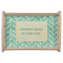 "Steeping Grace in Every Cup" Teal Geometric