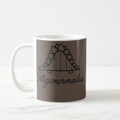 Stegonormalus Dino Funny Math Teacher Statistics Coffee Mug