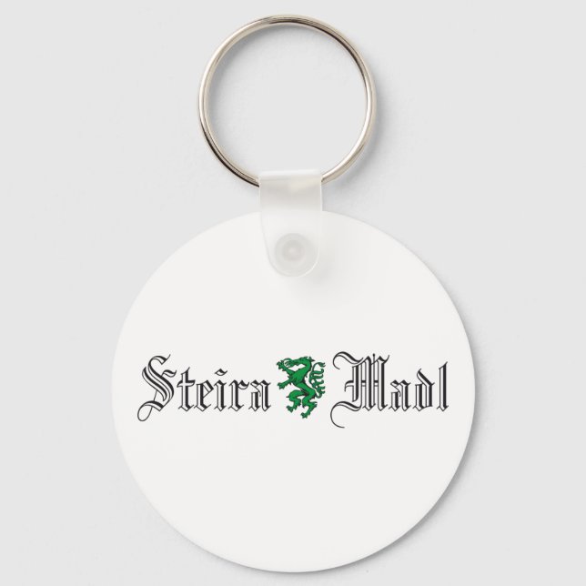 Steiermark Austria Steiramadl Spruch Keychain (Front)
