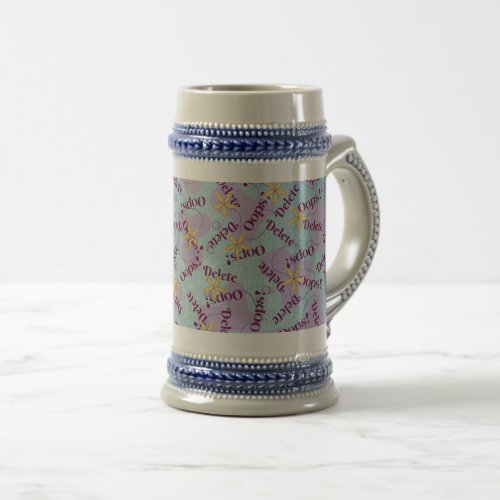 Stein Mug in our funny OOPS Delete Design