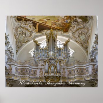 Steingaden Abbey Organ Poster by organs at Zazzle