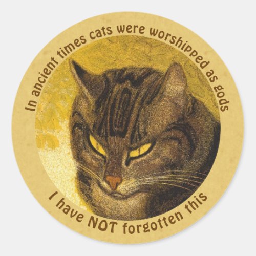 Steinlen Grumpy cat head quote Cat on a balustrade Classic Round Sticker