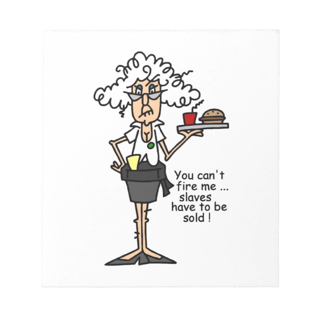 Stella With Attitude Humor Notepad (Front)