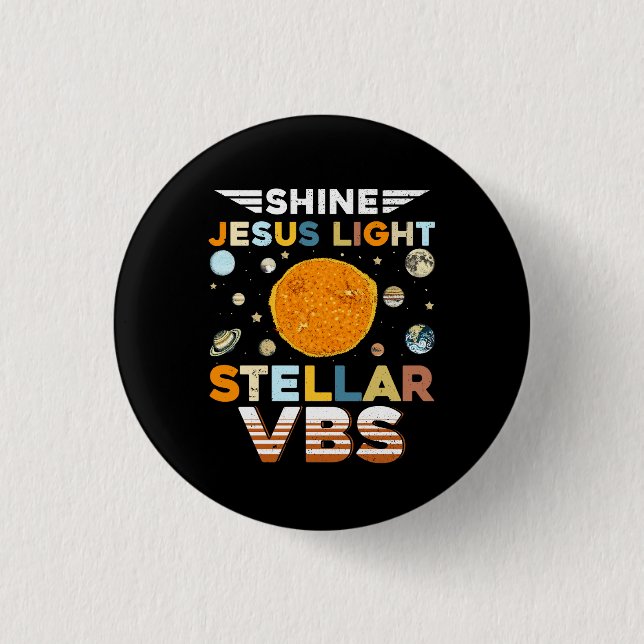 Stellar Bible School VBS Shine Jesus Light Christi Button (Front)