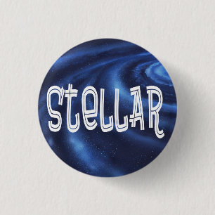 Stellar recognition and appreciation pinback button