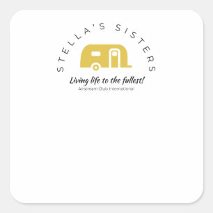 Stella's Sisters Nametags Square Sticker